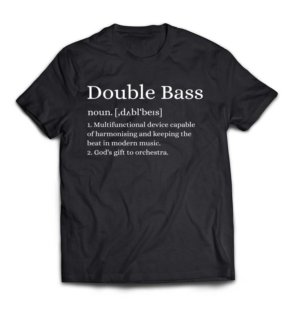 Double Bass Definition T-Shirt: Celebrate Your Love for Music